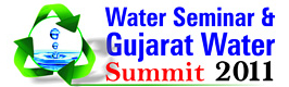 Water Seminar & Gujarat Water Summit 2011