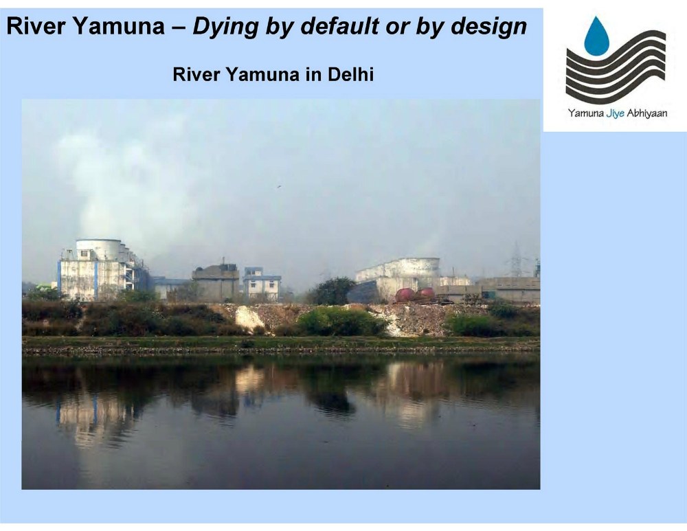 slide showing factories on the banks of the Yamuna