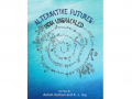 Alternative Futures: India Unshackled