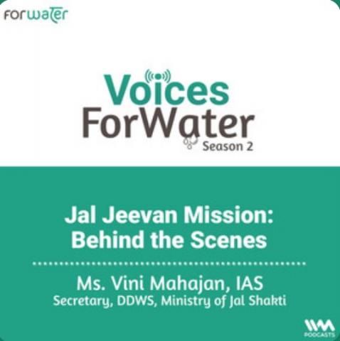Jal Jeevan Mission: Behind the Scenes Ft. Ms Vini Mahajan, IAS