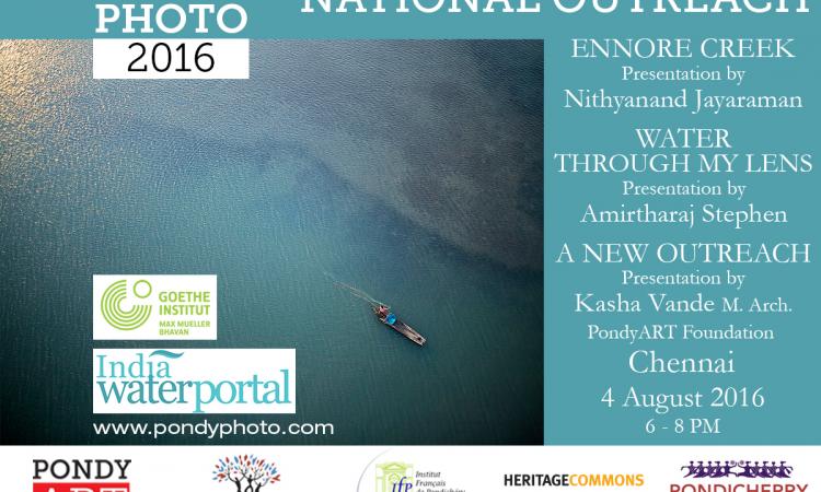 PondyPHOTO 2016 - Chennai pre-event